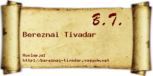 Bereznai Tivadar névjegykártya